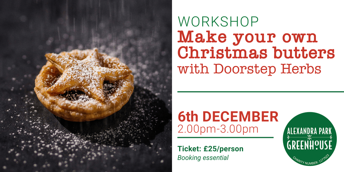 WORKSHOP Make your own Christmas butter