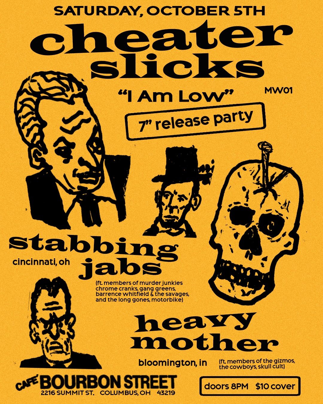 Cheater Slicks "I AM LOW" MW01 7" Release Party w\/ Stabbing Jabs (CIN) & Heavy Mother (Bloomington)