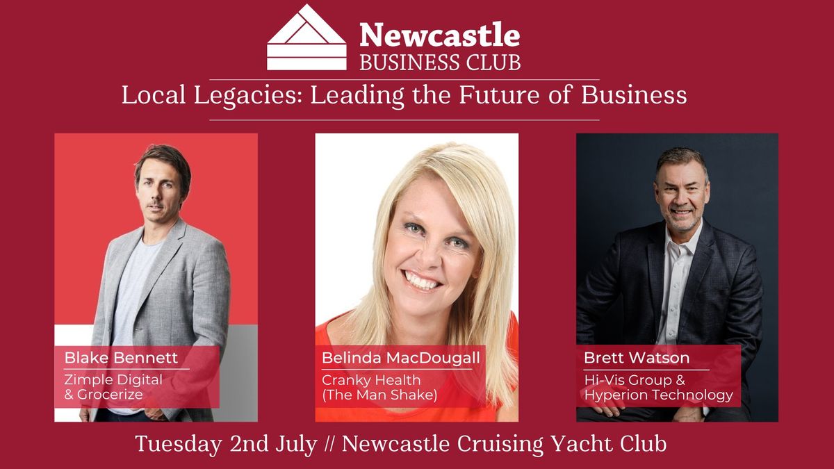 July Luncheon | Local Legacies: Leading The Future Of Business