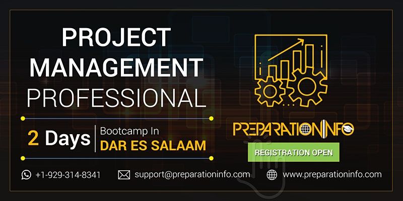 PMP Certification Training 2-Days Bootcamp in Dar es Salaam, Tanzania!