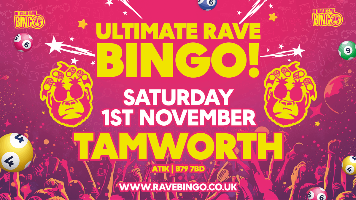 Ultimate Rave Bingo \/\/ Tamworth \/\/ Saturday 1st November 2025