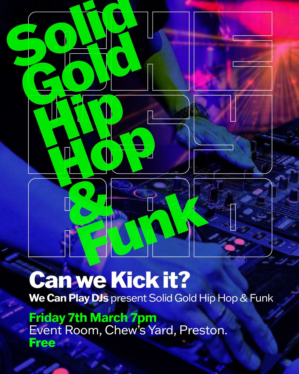 Can we kick it? \u2013 We Can Play DJs present Solid Gold Hip Hop & Funk - FREE!