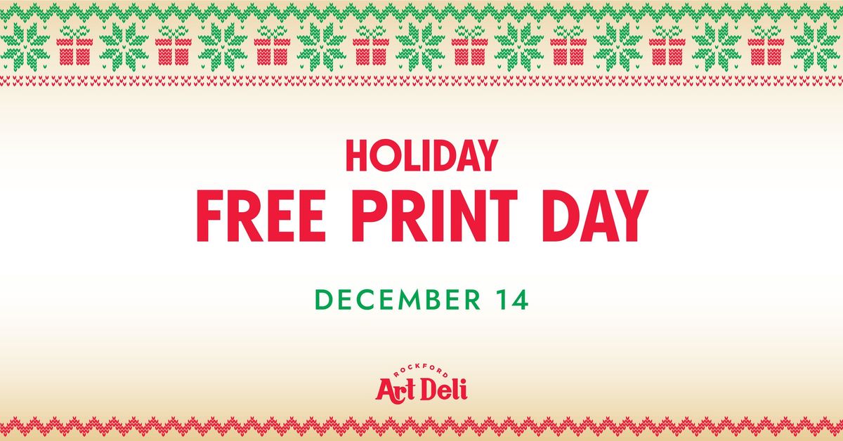 Holiday Free Print Day 2024 (10a-2p)