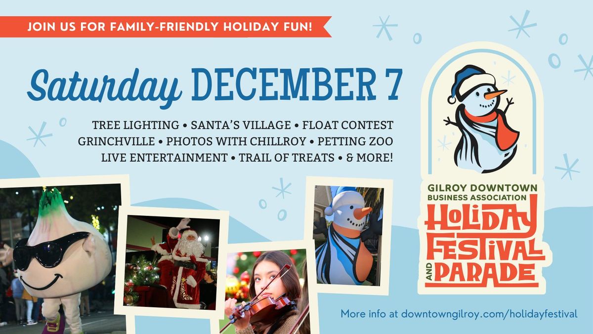 Downtown Gilroy Holiday Festival & Parade