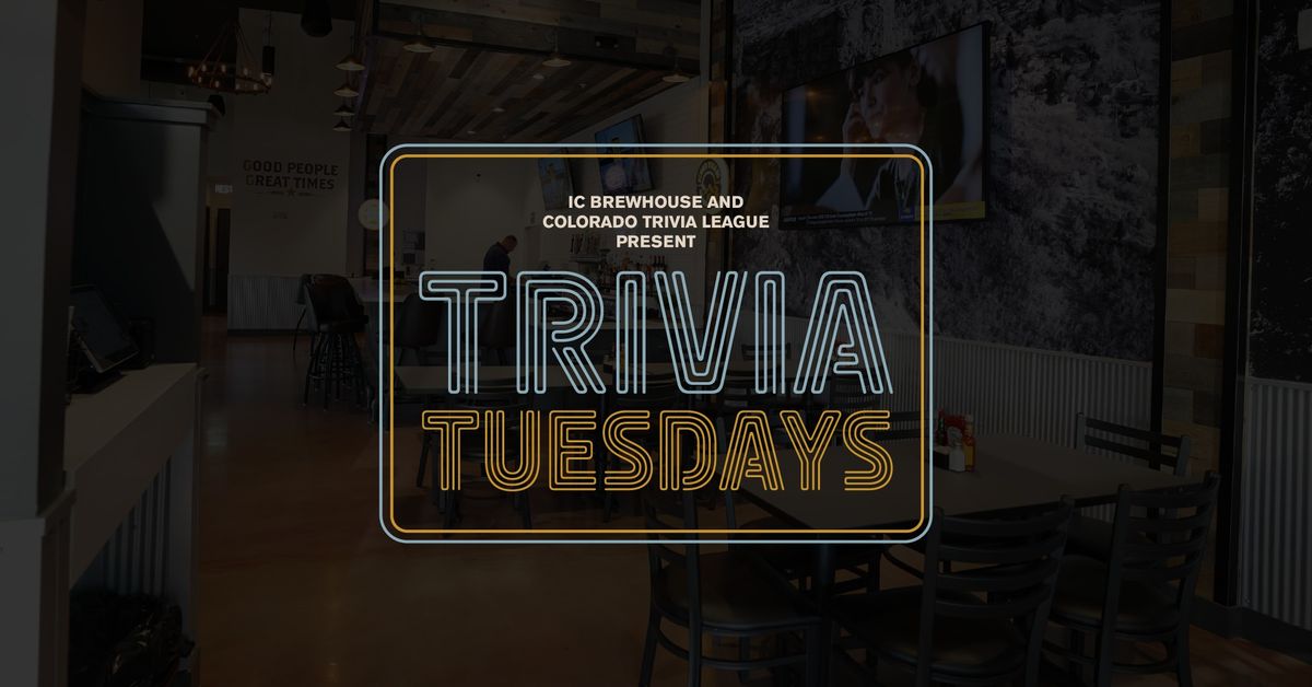 Trivia Tuesdays | ICB Castle Rock