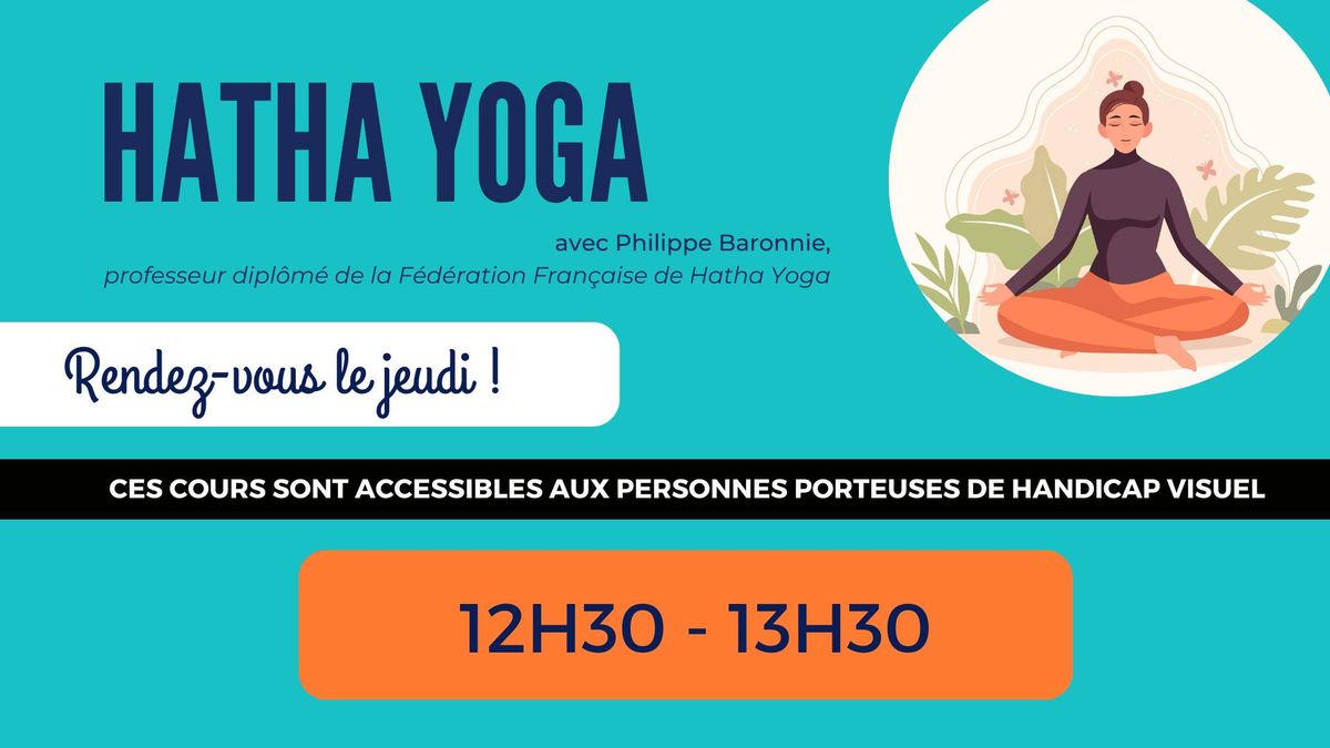 Hatha Yoga du midi (personnes porteuses de handicap visuel bienvenues)