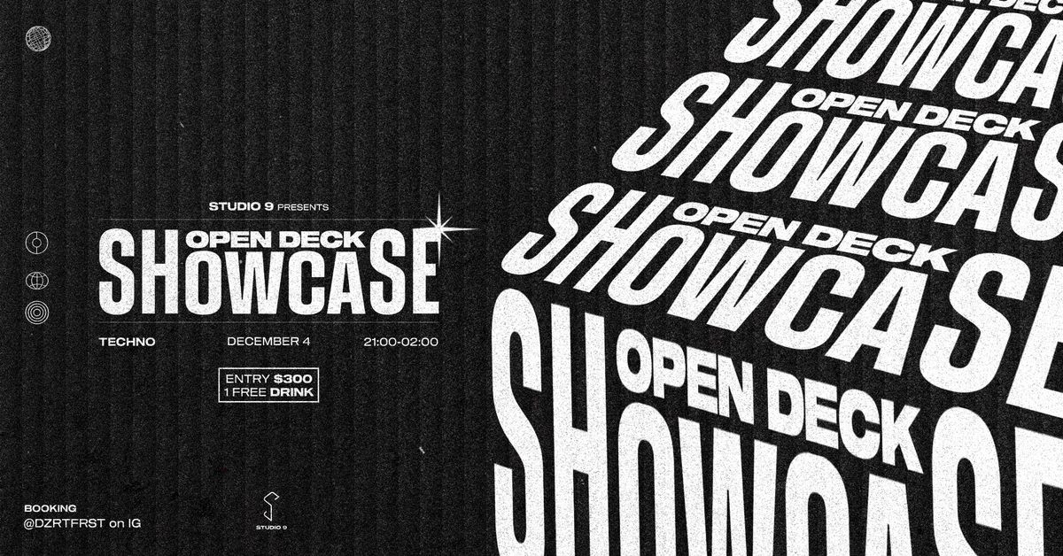 Open Deck Showcase Vol.15 [Techno] | Studio 9