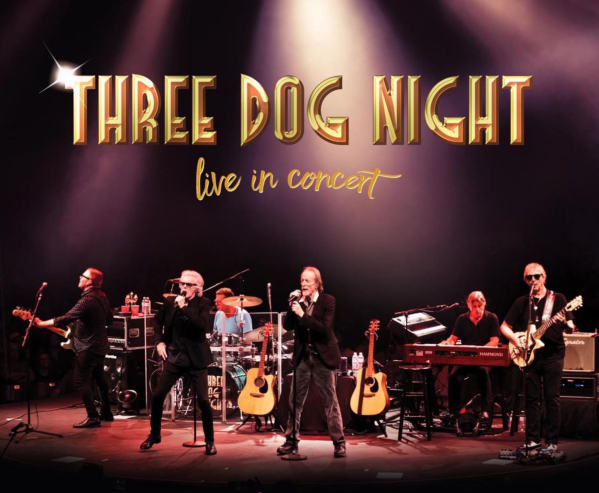 Three Dog Night 2024