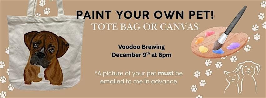 Paint your Pet Tote Bag  Sip and Paint Party at Voodoo Brewing