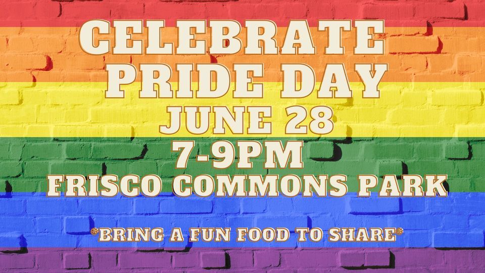 Celebrate Pride Day with Pride Frisco Frisco Commons Park, Frisco