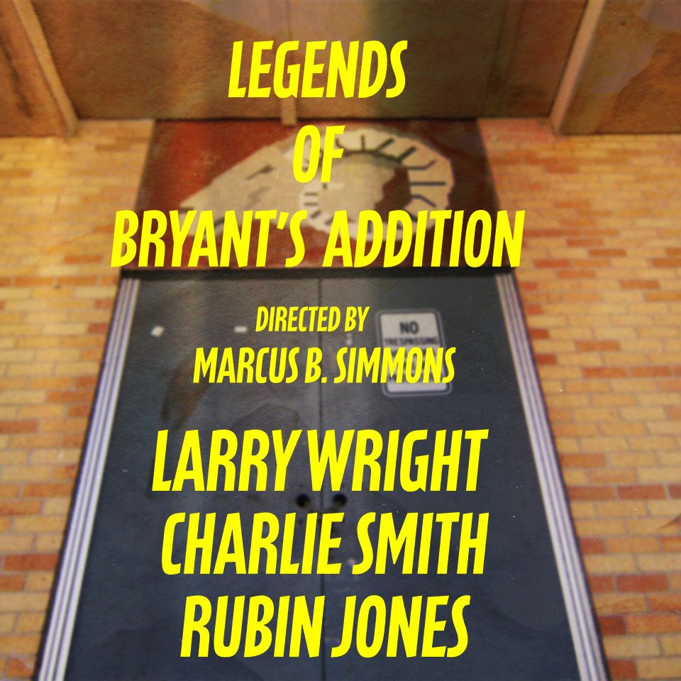 Legends of Bryant's Addition Documentary Premiere
