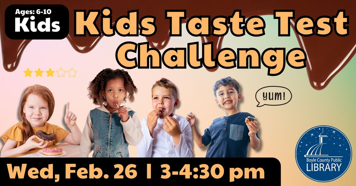 Kids Taste Test Challenge