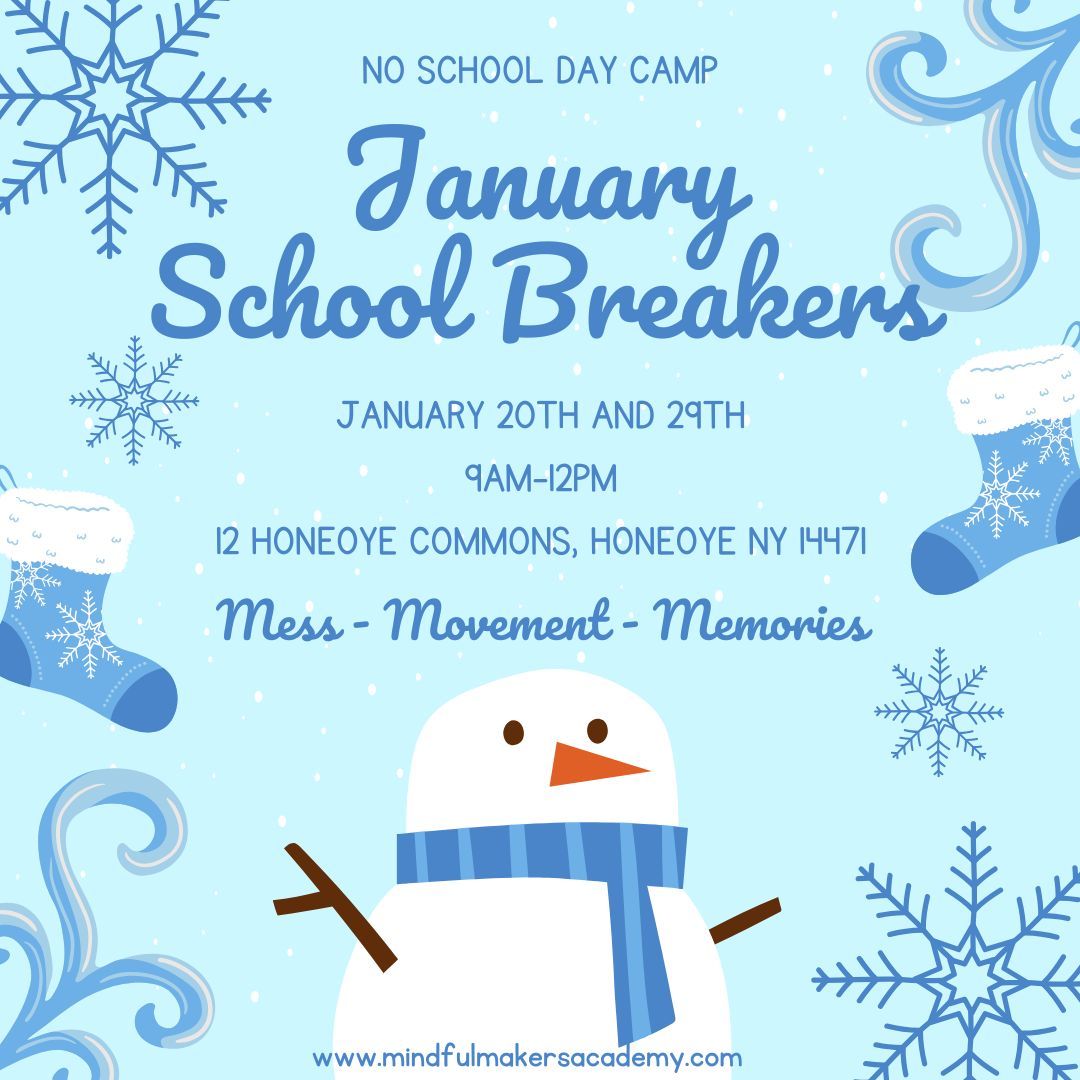 January School Breakers