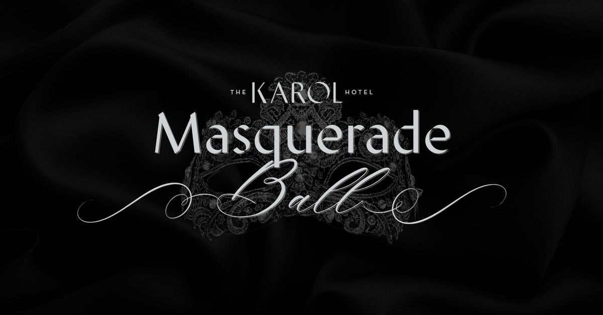 The Karol Hotel's Masquerade Ball 2024