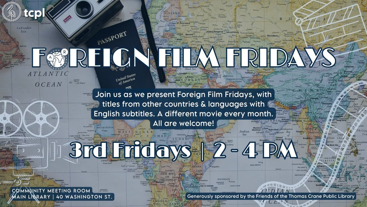 Foreign Film Fridays