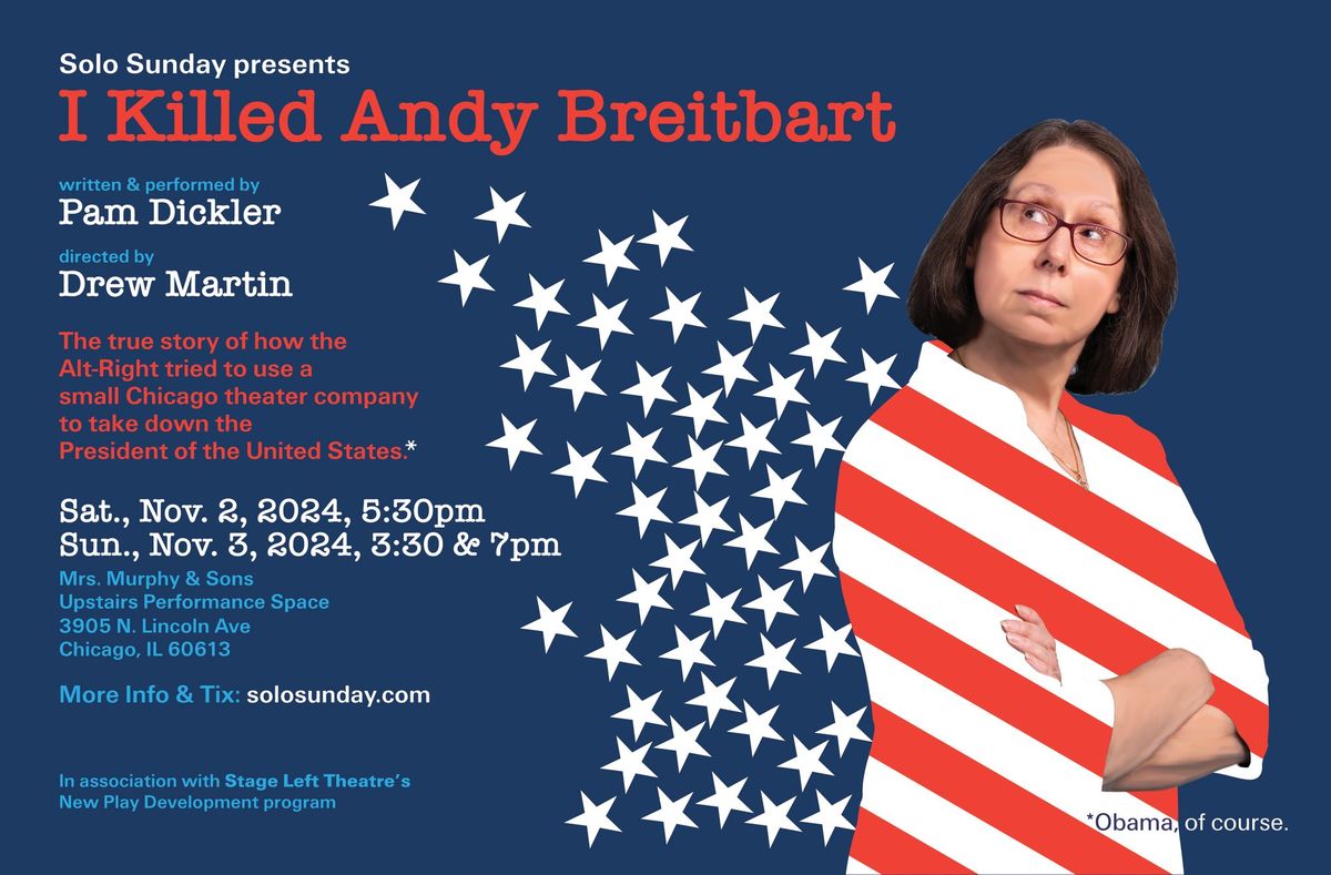 "I Killed Andy Breitbart" By Pam Dickler