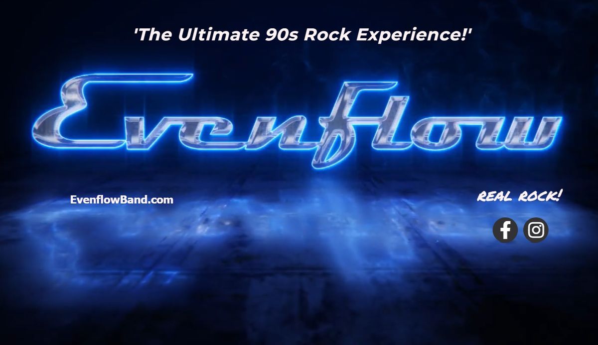 EVENFLOW RETURNS TO ROCK BIN110!