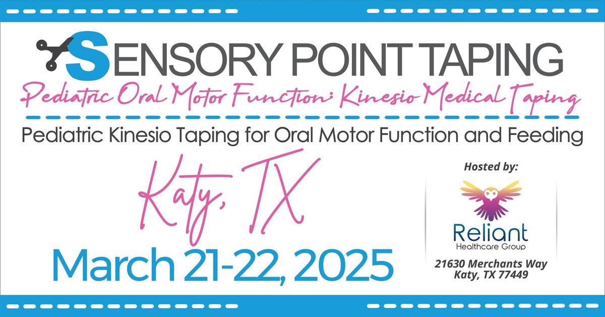 Sensory Point Taping for Pediatric Oral Motor Function: Kinesio Medical Taping