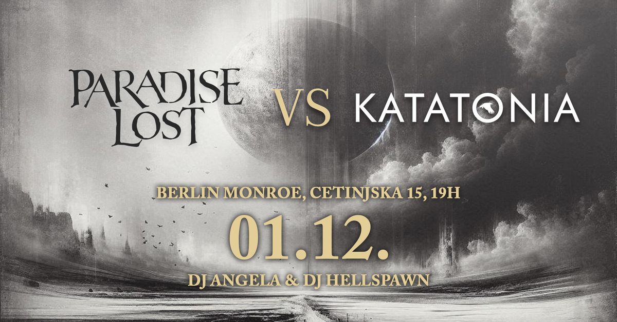 Paradise Lost VS Katatonia Night \\\\ 01.12. \/\/ Berlin Monroe