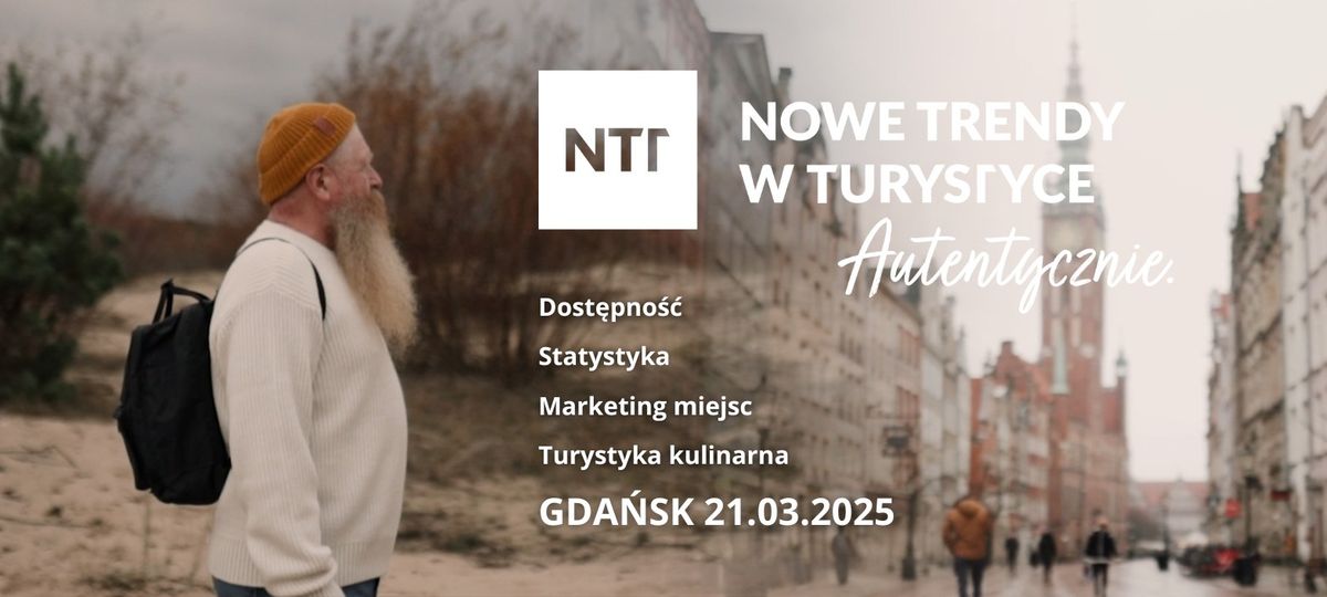 Nowe Trendy w Turystyce | Gda\u0144sk | 21.03.2025