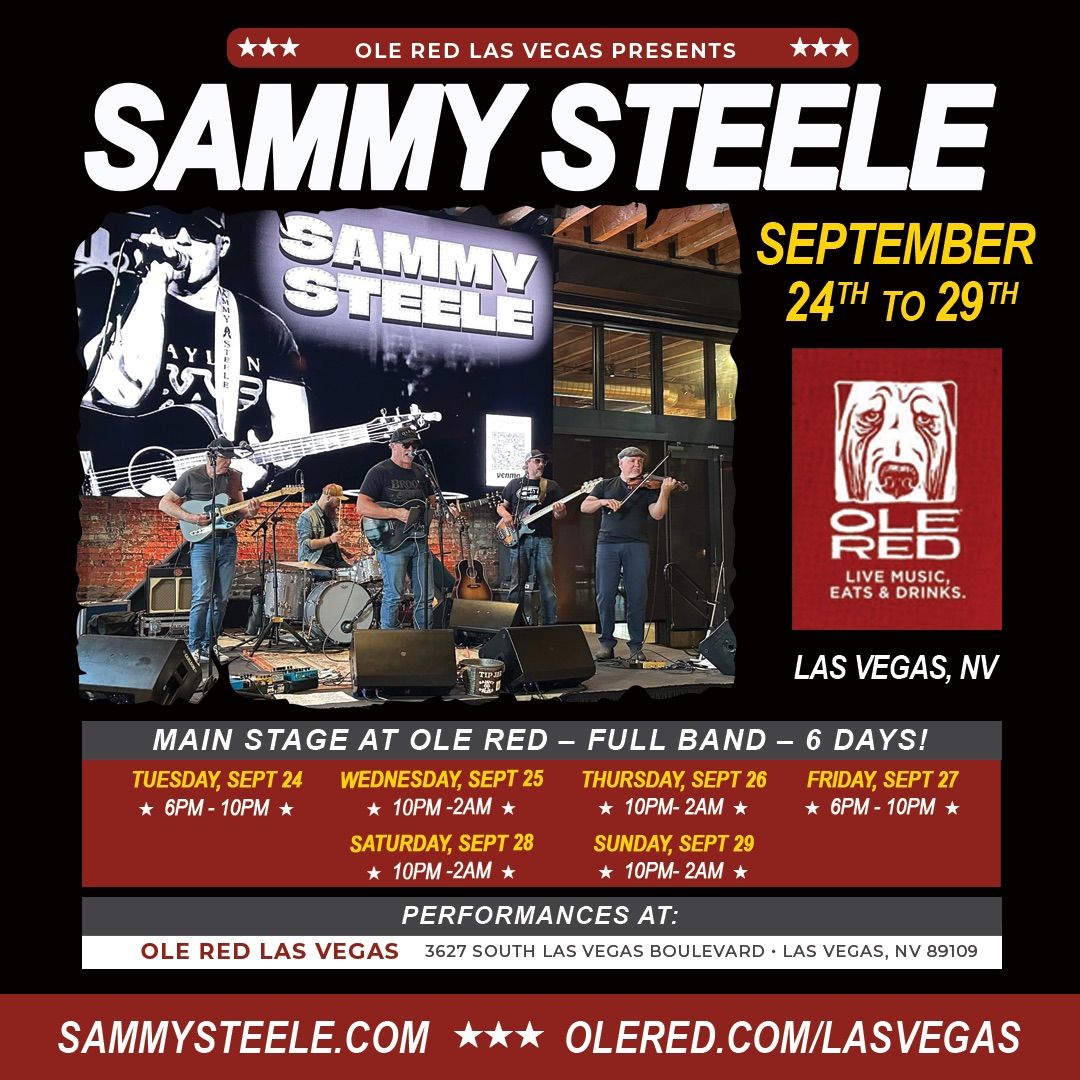 Sammy Steele - Full Band - Ole Red - Las Vegas 