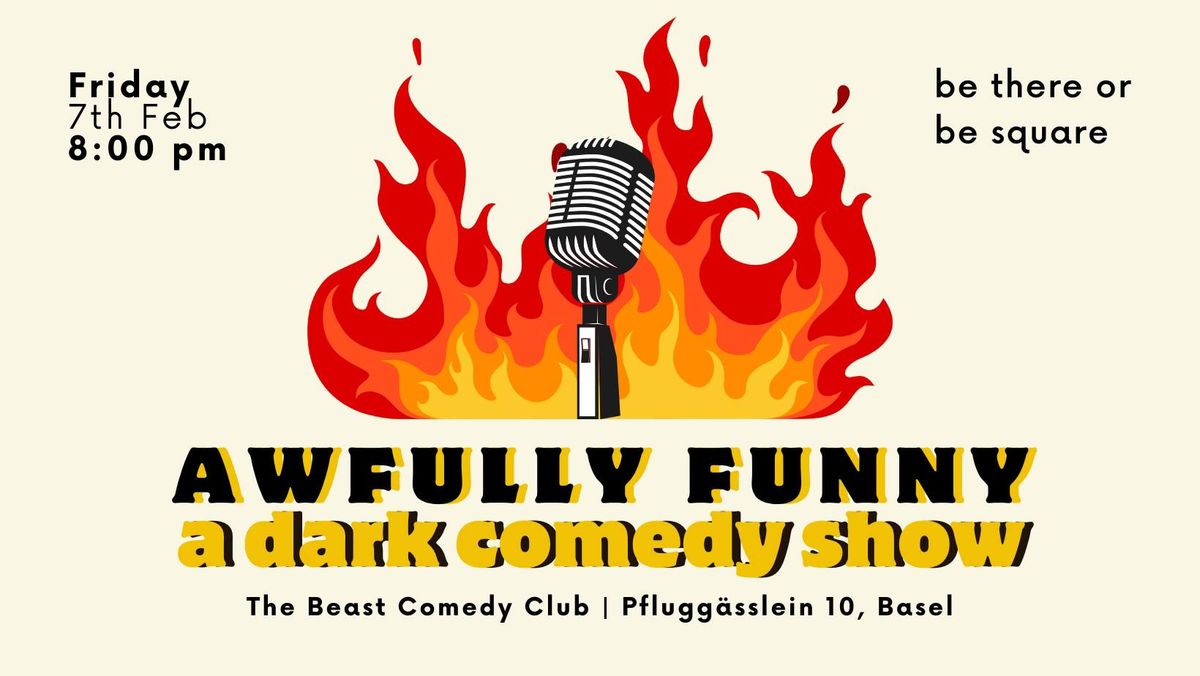 Awfully Funny: A Dark Comedy Showcase