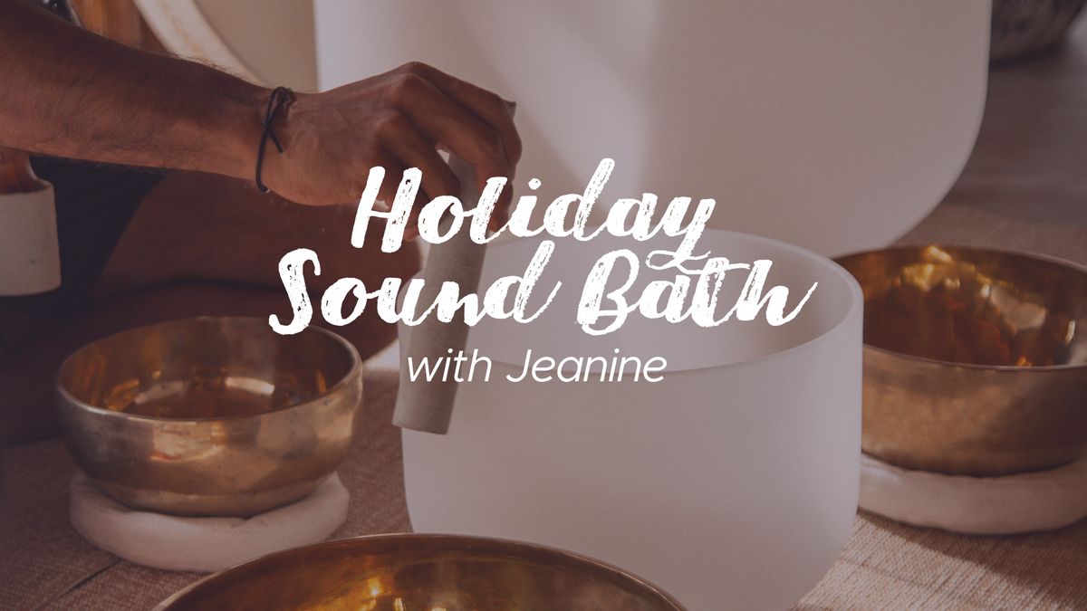 Holiday Sound Bath