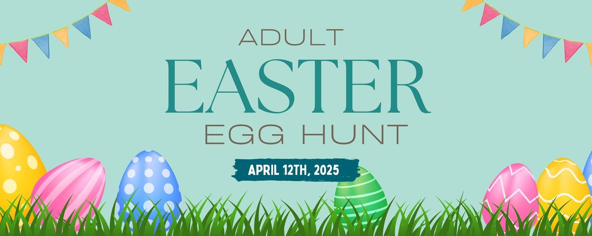 Adult Easter Egg Hunt