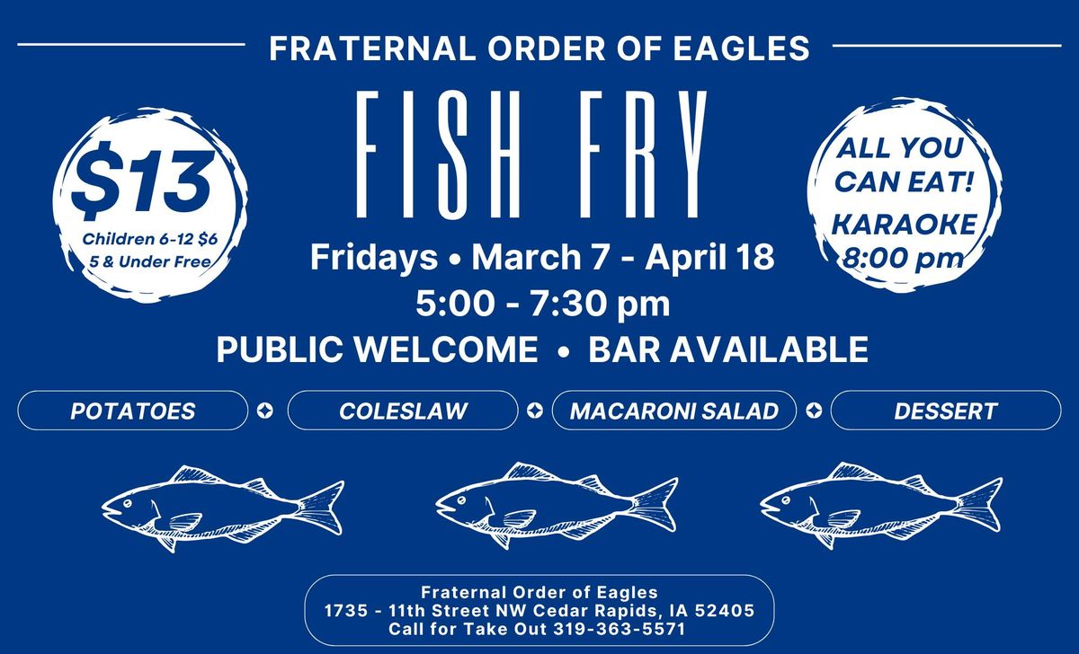 Fraternal Order of Eagles \u2022 FISH FRY