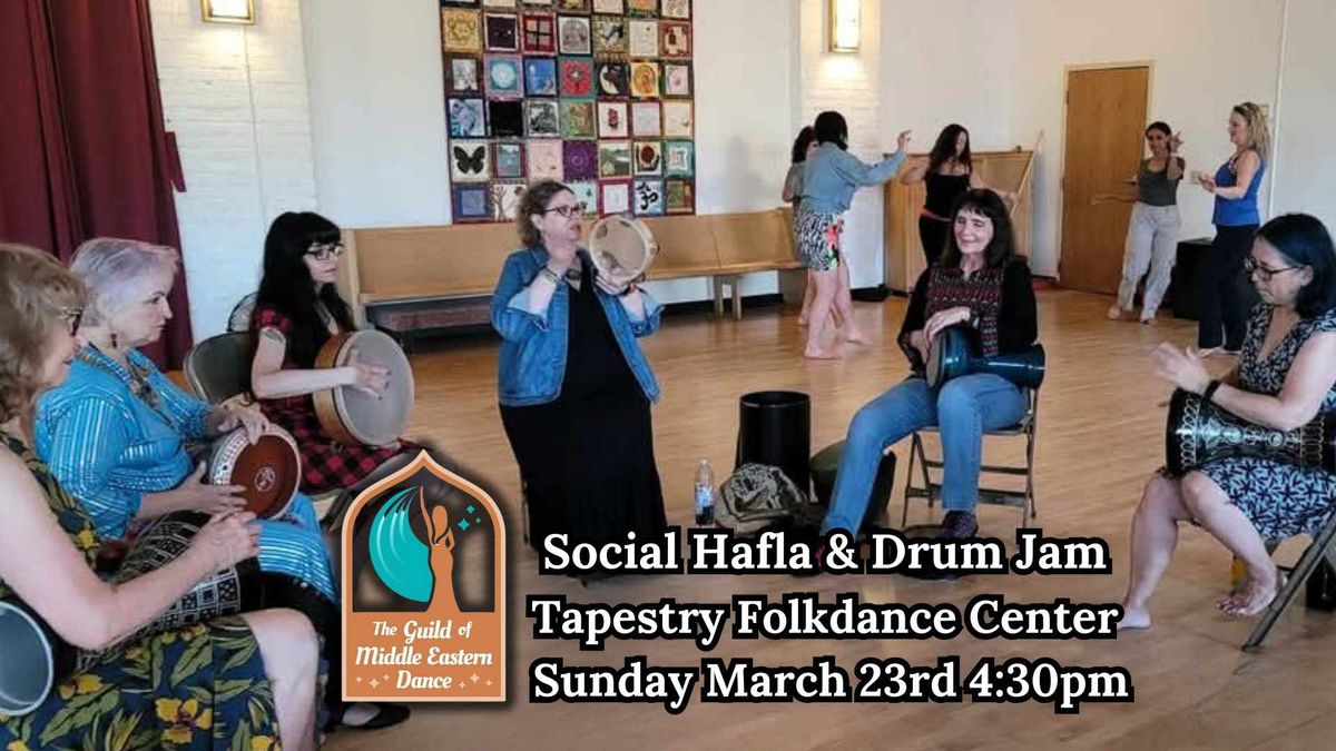 Social Hafla & Drum Jam - March 23, 2025