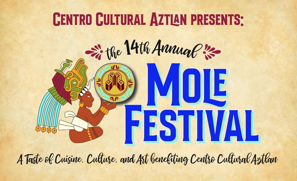 14th Annual Mole Festival 