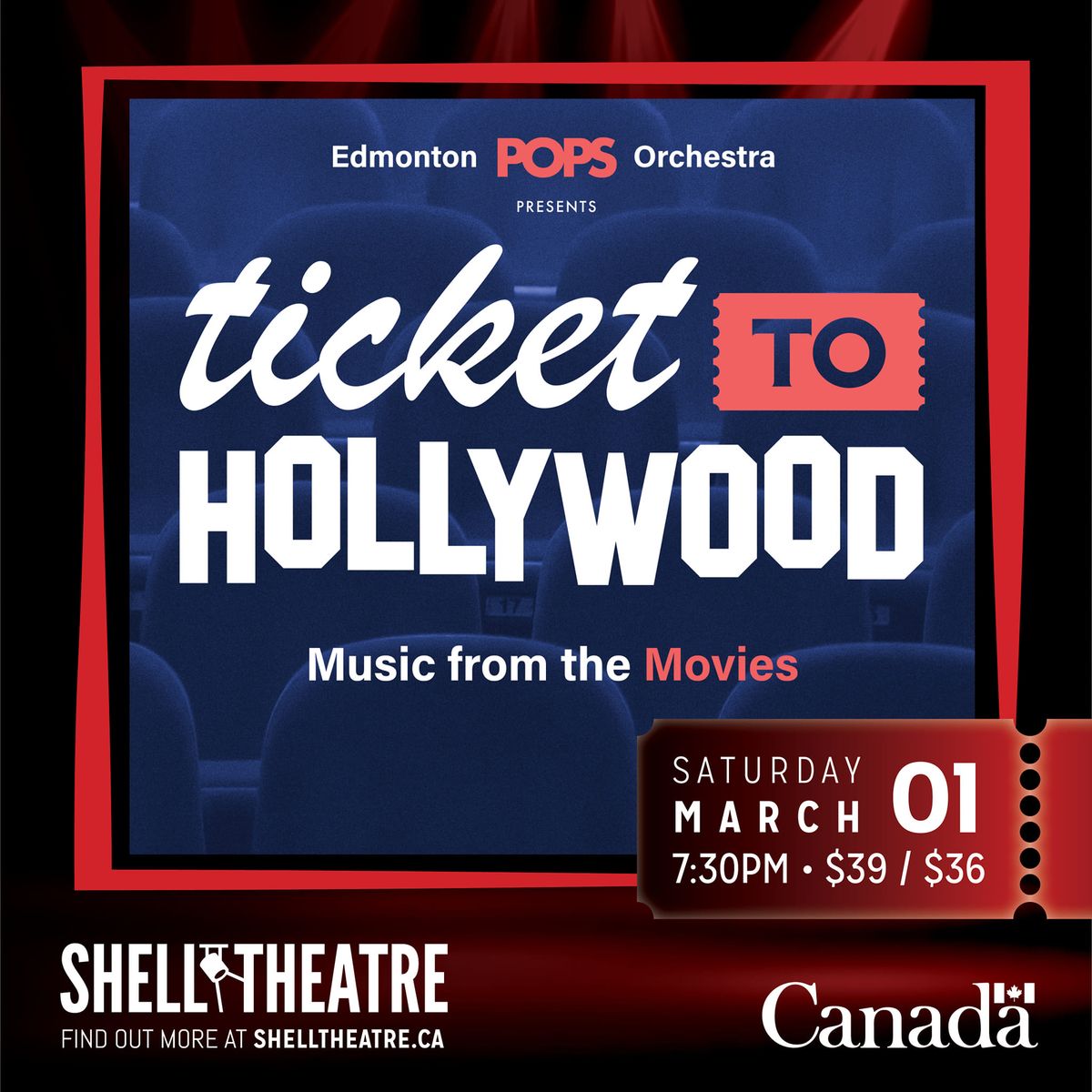 Edmonton Pops Orchestra "Ticket to Hollywood"