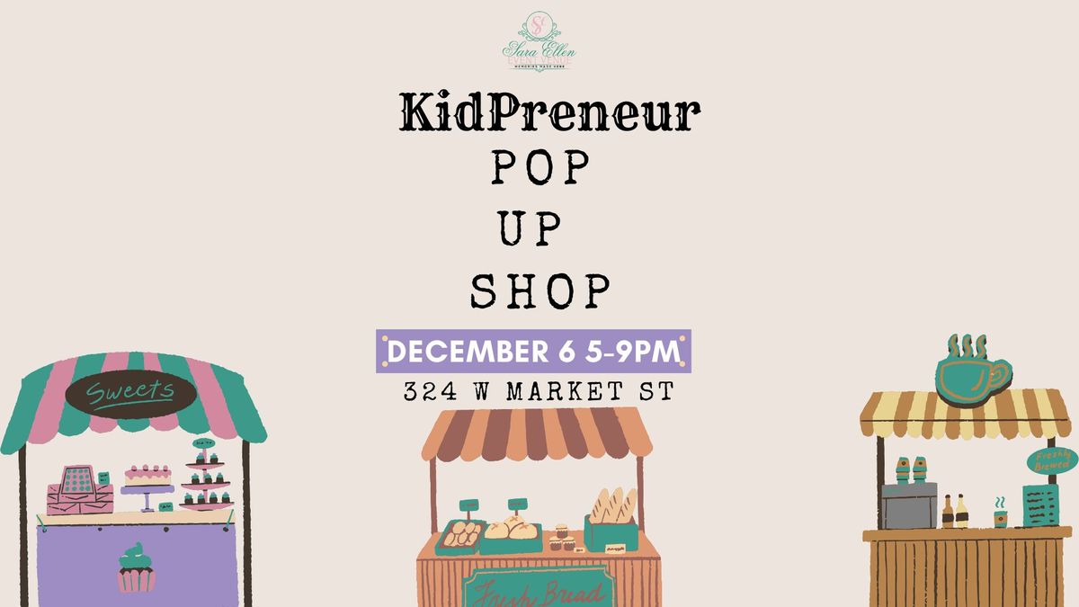 KidPreneur Pop Up Shop