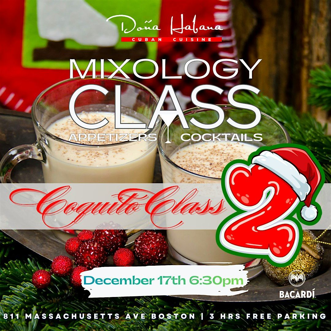 SECOND COQUITO  Mixology + Appetizers with La Dona