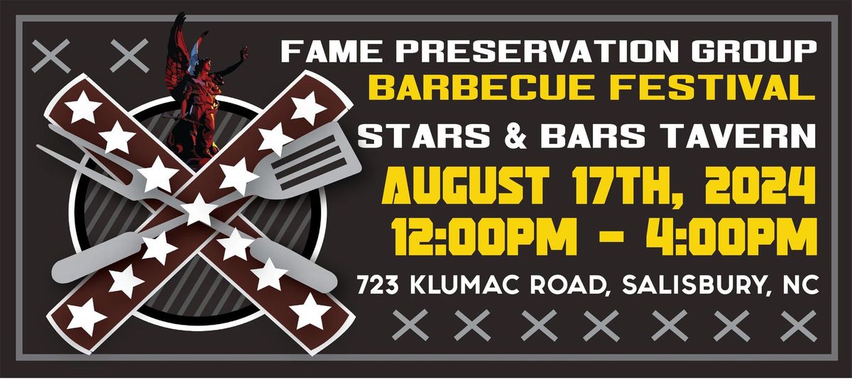Fame Preservation Group Barbecue Festival 