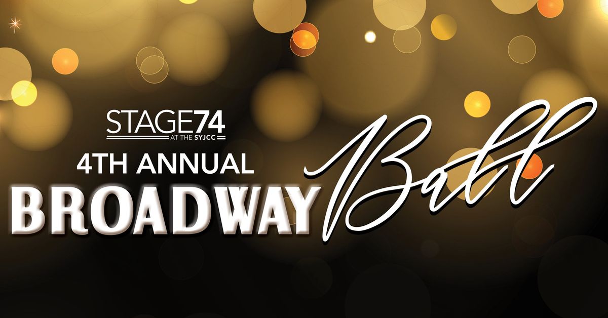 4th Annual Broadway Ball 