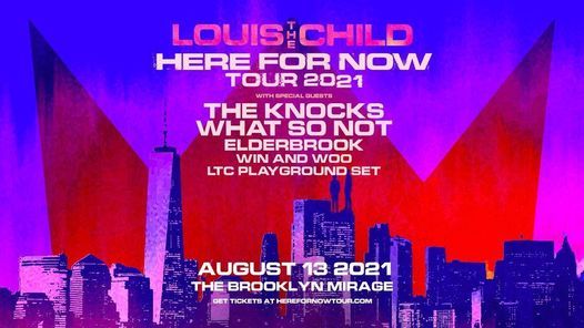 Louis The Child: Here For Now Tour 2021 - Brooklyn, NY