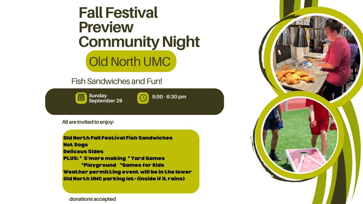 Old North Fall Festival Community Preview Night