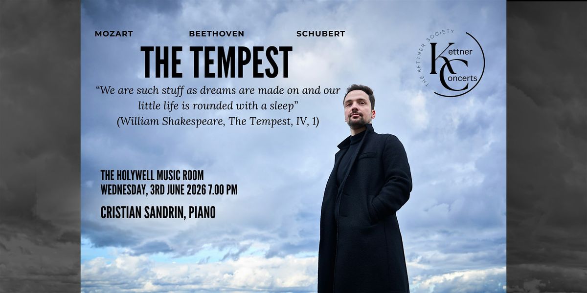 The Tempest | Beethoven, Mozart, Schubert