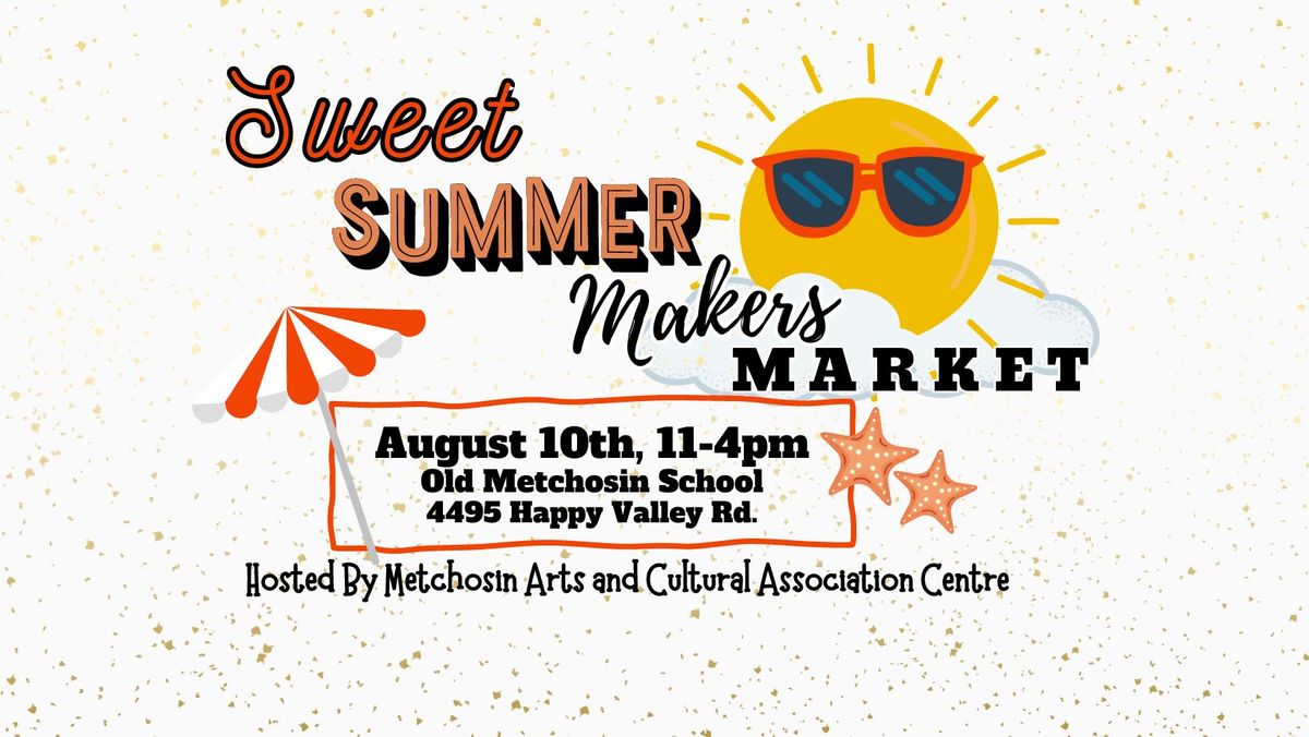 Sweet Summer Makers Market