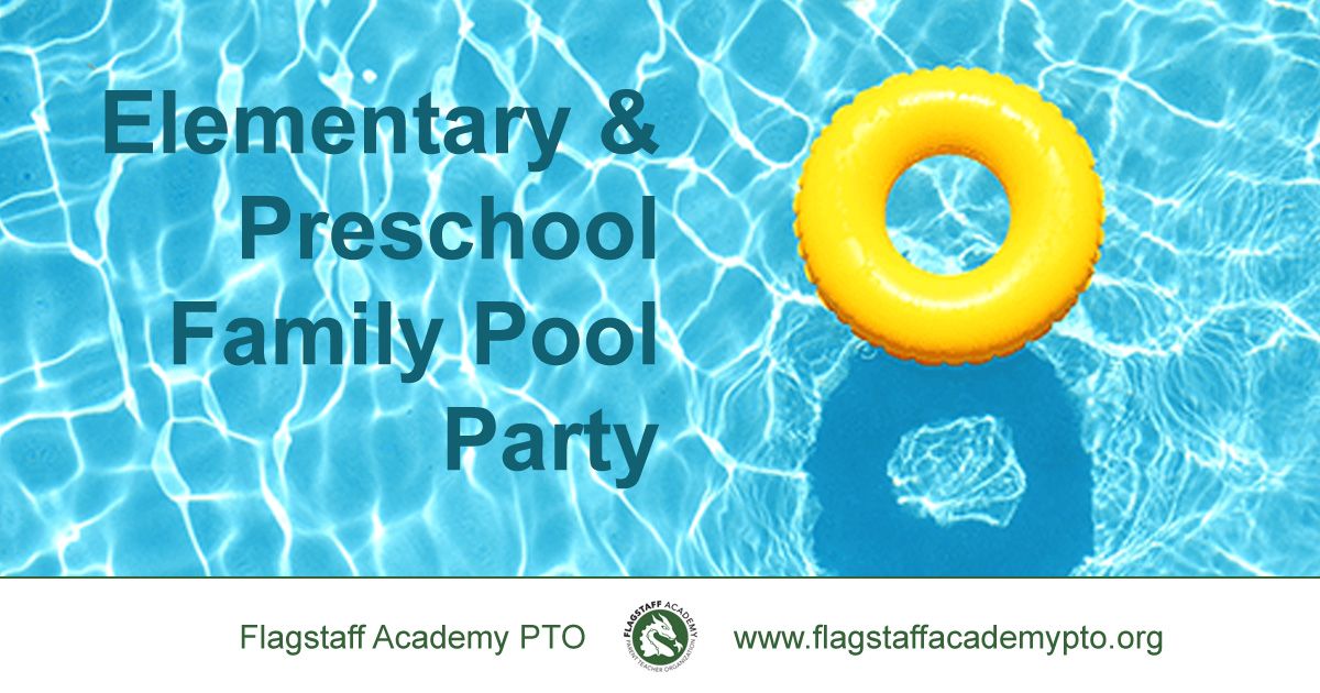 Elementary & Preschool Family Pool Party