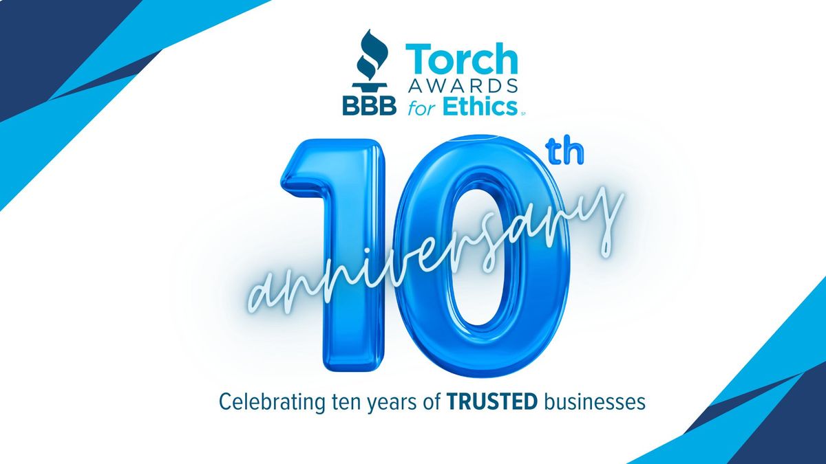 BBB's Torch Awards for Ethics: 10th Anniversary Celebration