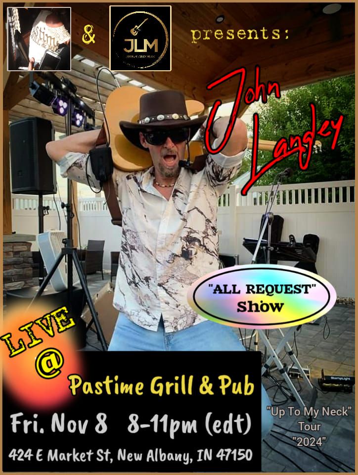 "John Langley" LIVE @ Pastime Grill & Pub