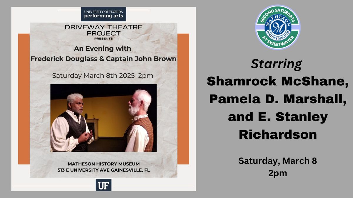 An Evening with Frederick Douglass and Captain John Brown