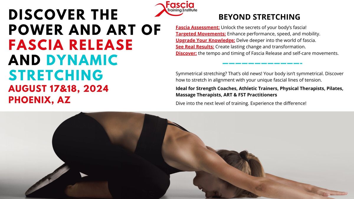 Fascia Release and Dynamic Stretch