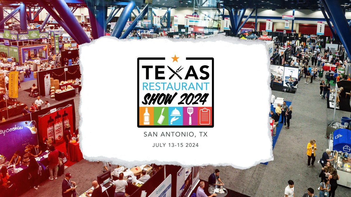 Texas Restaurant Show 2024
