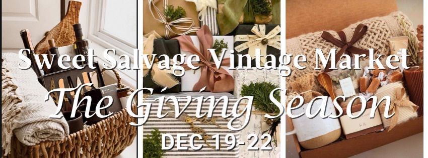 \u201cThe Giving Season\u201d Vintage Market Event