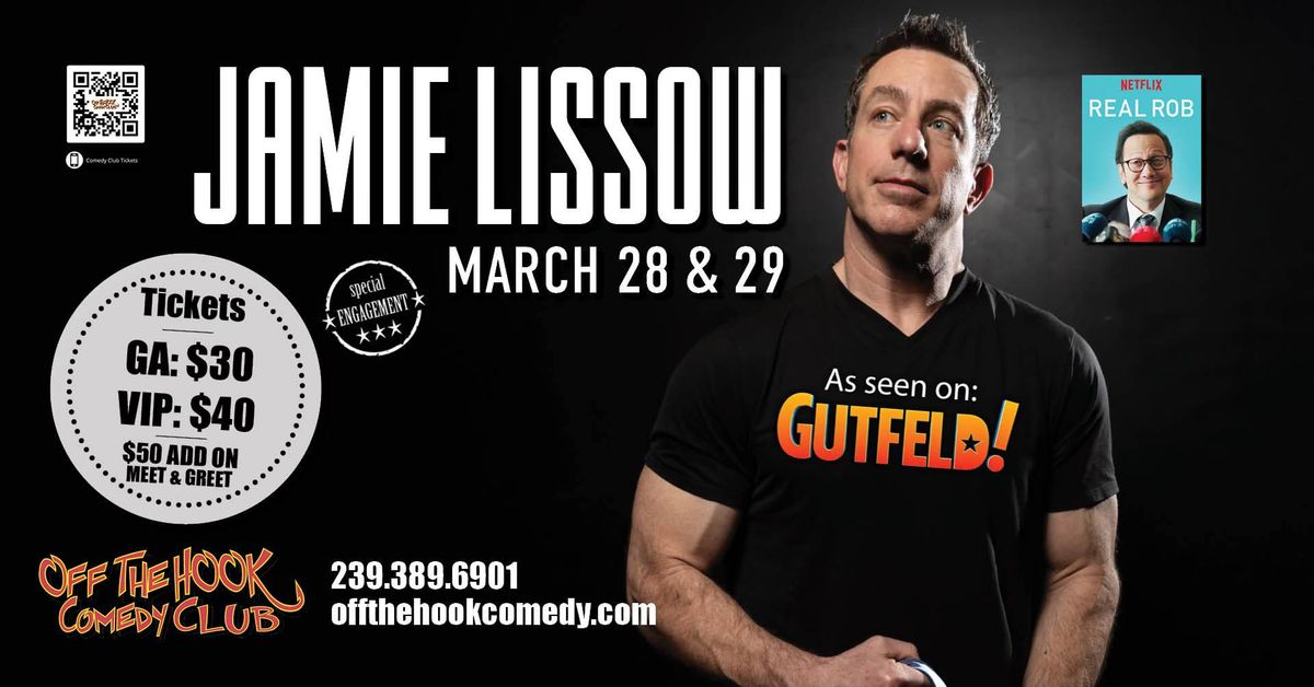 Comedian Jamie Lissow Live in Naples, Florida!