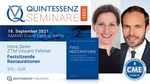 Quintessenz Seminar - Festsitzende Restaurationen - Prof. Irena Sailer