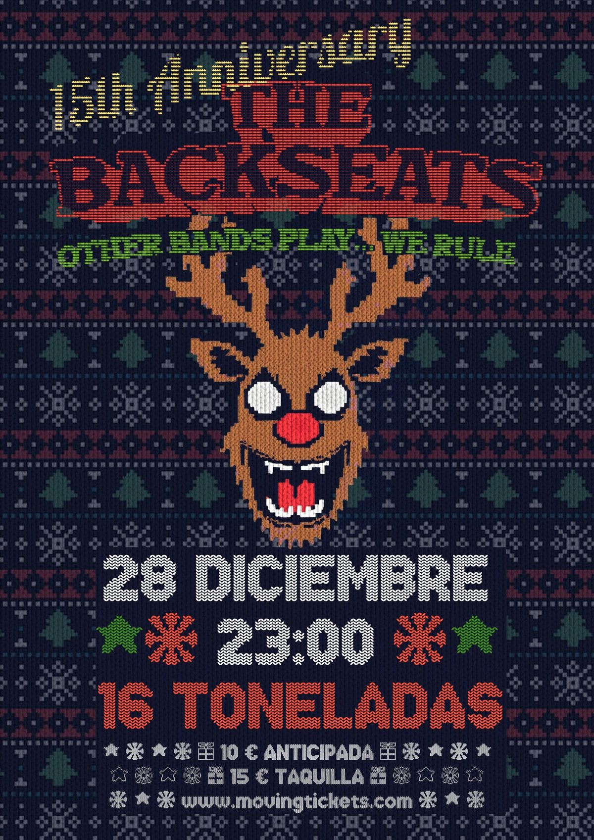 The Backseats 15th Anniversary en 16 Toneladas